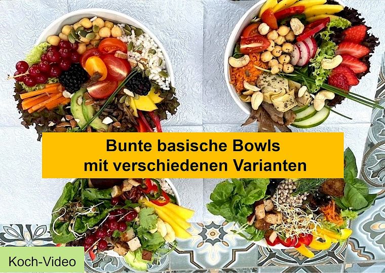 Neustart Ernährung – Basisch-Kochen-Kurs von Ralf Moll 16 Zwei Salatbowls mit Gemüse und Toppings, Text über bunte basische Bowls