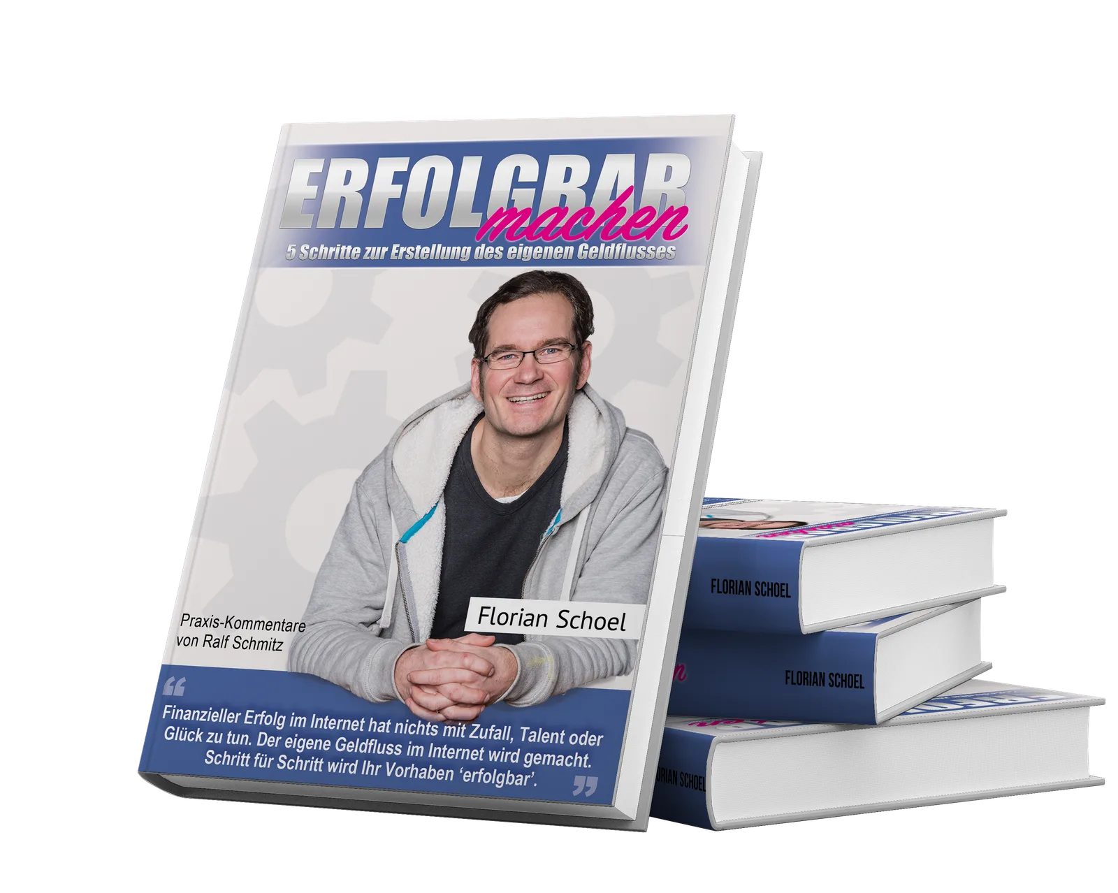 3D Buchcover Erfolgbar machen von Florian Schoel mit Stapel weiterer Bücher