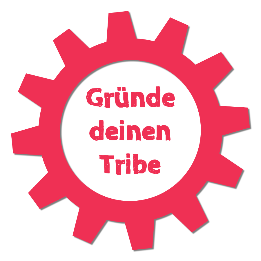 Rotes Zahnrad-Icon mit weißem Kreis, Text: Gründe deinen Tribe