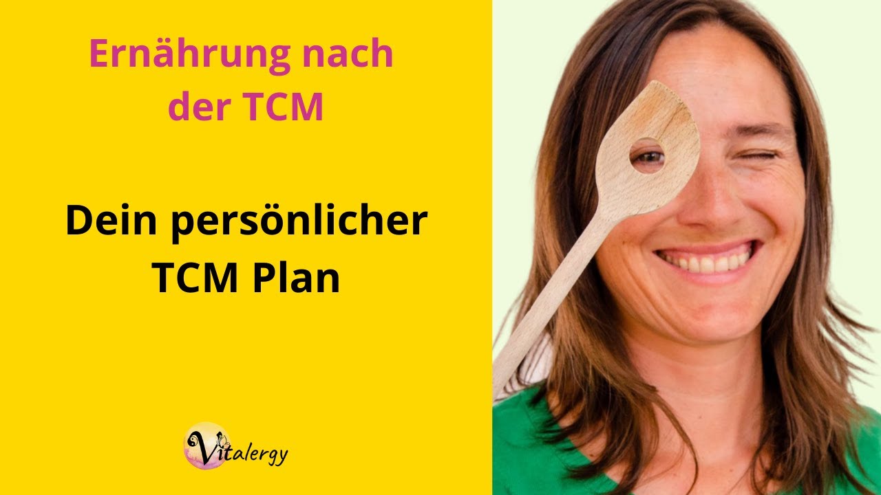Ernährung nach der TCM Dein persönlicher TCM Plan mit Martina und Kochlöffel
