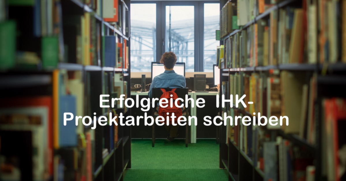 Online-Sprechstunde für Ihre IHK-Projektarbeit 1 Bibliothek mit Person am Computer, Text über erfolgreiche IHK-Projektarbeiten schreiben