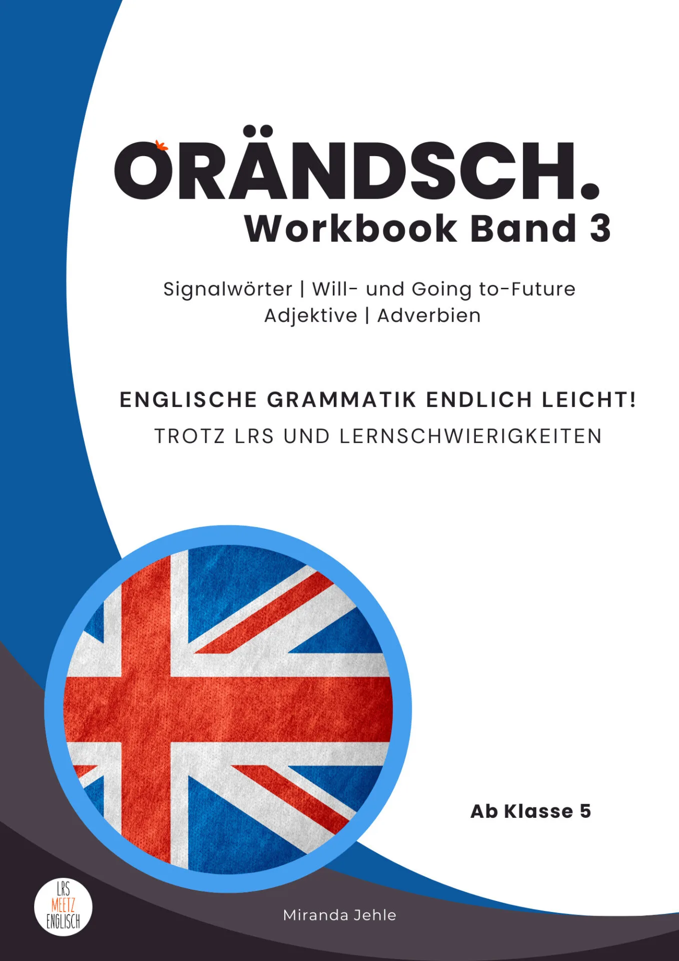 Orändsch Workbook Band 3 Cover mit blauem Kreis und britischer Flagge