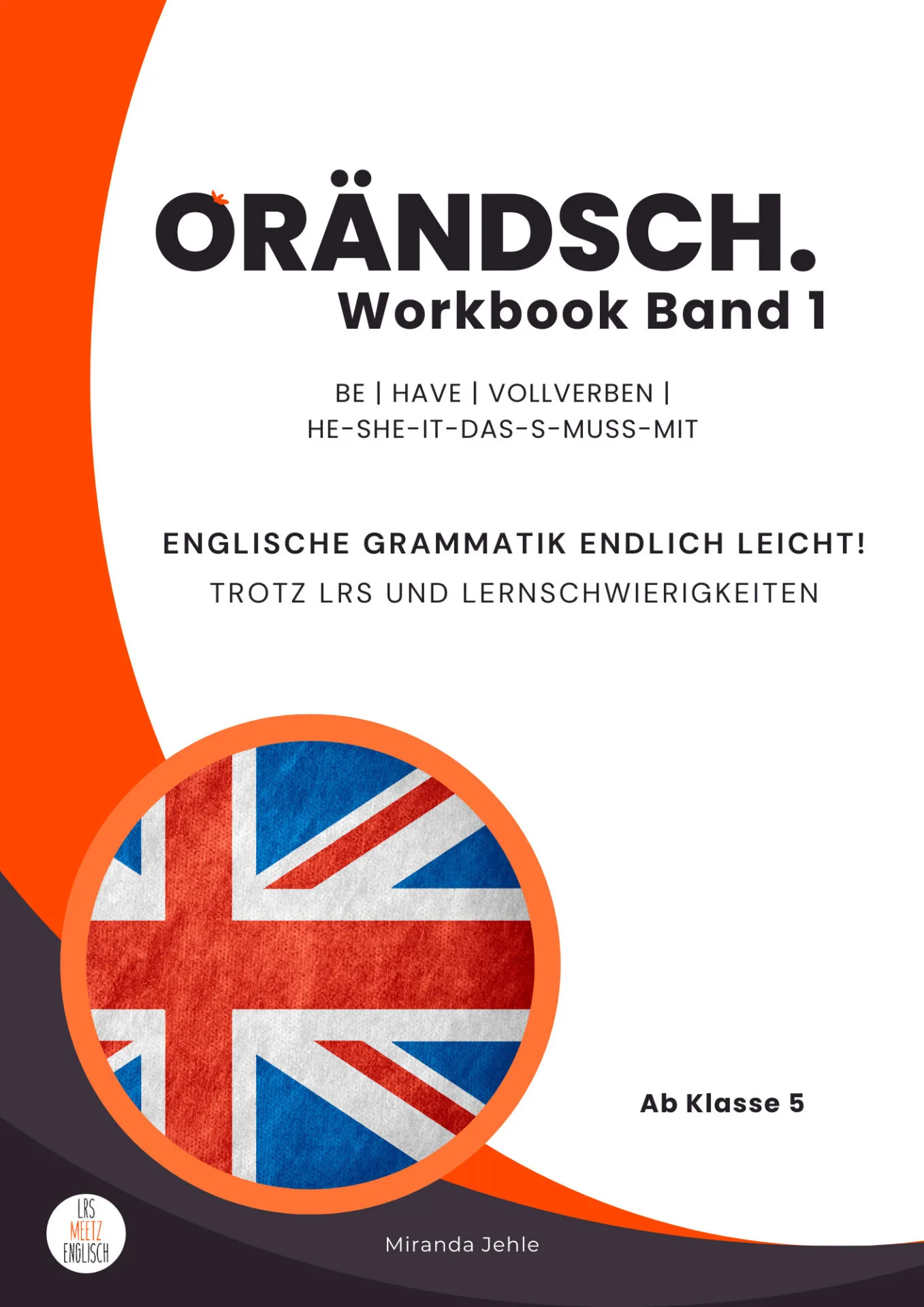 Orändsch Workbook Band 1 Cover mit orangem Kreis und britischer Flagge