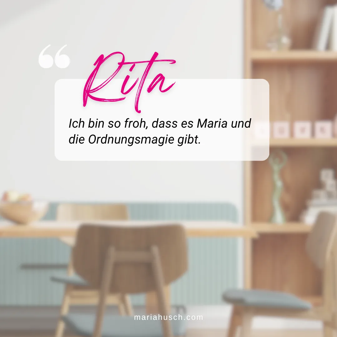 Kundenstimme Pita über OrdnungsMagie Kurs und Maria Husch
