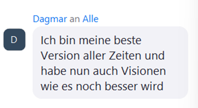 Chat-Nachricht von Dagmar über beste Version aller Zeiten und Visionen für die Zukunft
