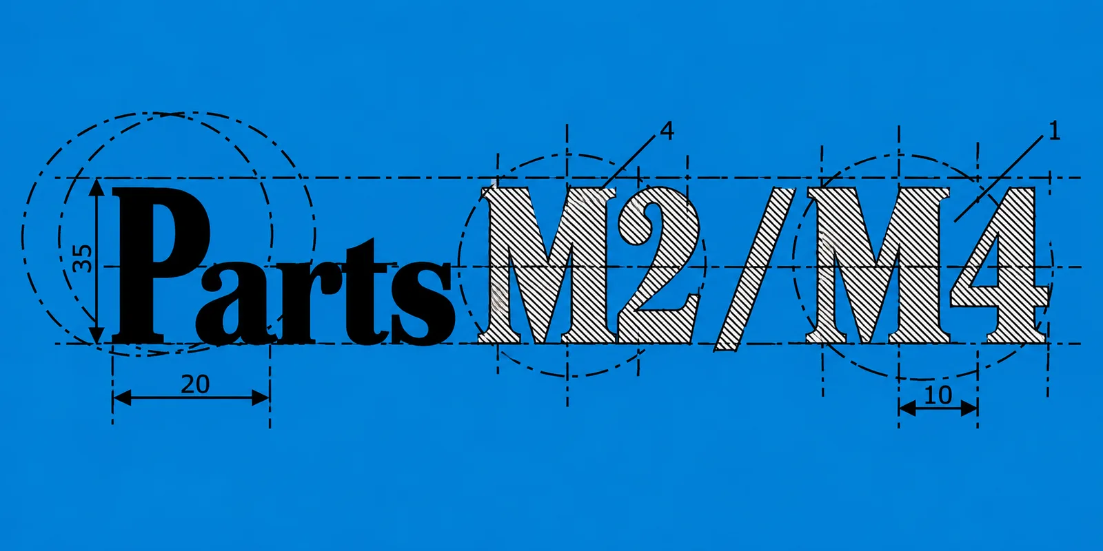 Bauplan-Titelbild Parts M2 / M4 mit technischer Linienzeichnung und Schraffuren auf blauem Grund
