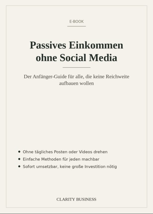 E-Book Cover Passives Einkommen ohne Social Media mit Untertitel und Bullet Points