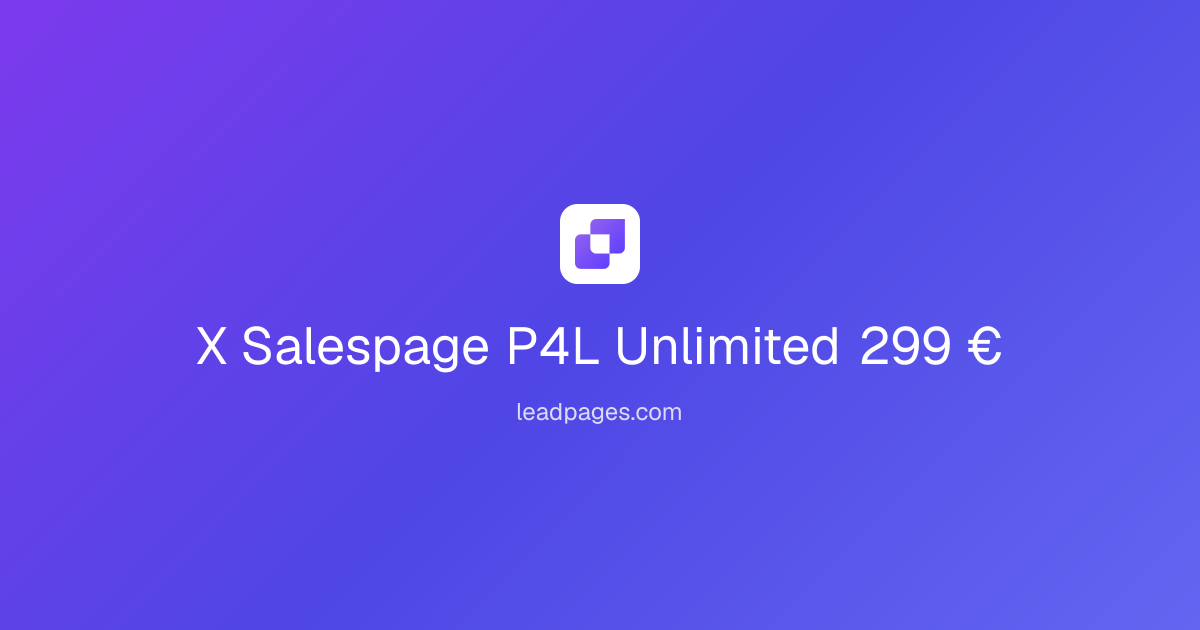 P4L Unlimited Salespage Hero mit Logo und Preis 299 Euro auf blauem Gradient-Hintergrund