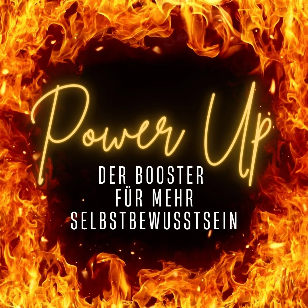 Power Up Booster Neon-Schriftzug vor Flammen-Hintergrund mit Text Der Booster für mehr Selbstbewusstsein