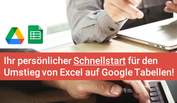 Webinar-Vorschaubild mit Google Drive und Tabellen Icons, Hände über Laptop, Text zum Excel-Umstieg auf Google Tabellen