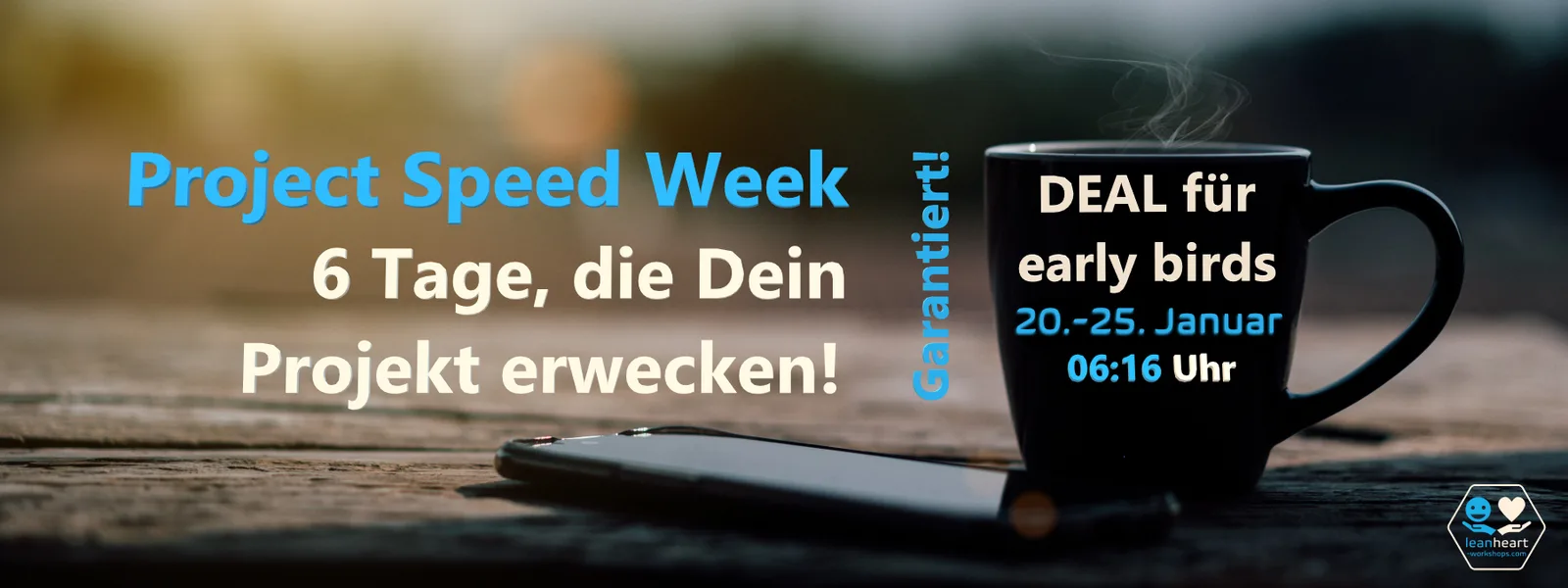 Speed Week Banner mit Early-Bird-Angebot und Startzeit 06:16 Uhr