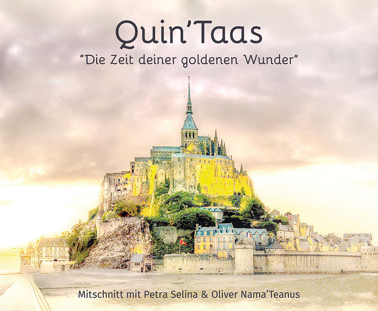 Cover Quin'Taas Die Zeit deiner goldenen Wunder mit Mont-Saint-Michel Schloss
