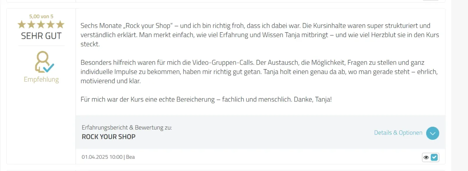 Kundenbewertung mit 5 Sternen und Empfehlungs-Symbol für ROCK YOUR SHOP, Text über Kursinhalte und Videogruppen-Calls