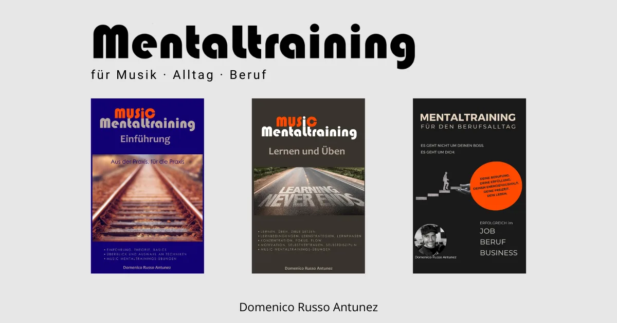 Galerieansicht mit drei Buch-Covern zu Mentaltraining für Musik, Alltag und Beruf