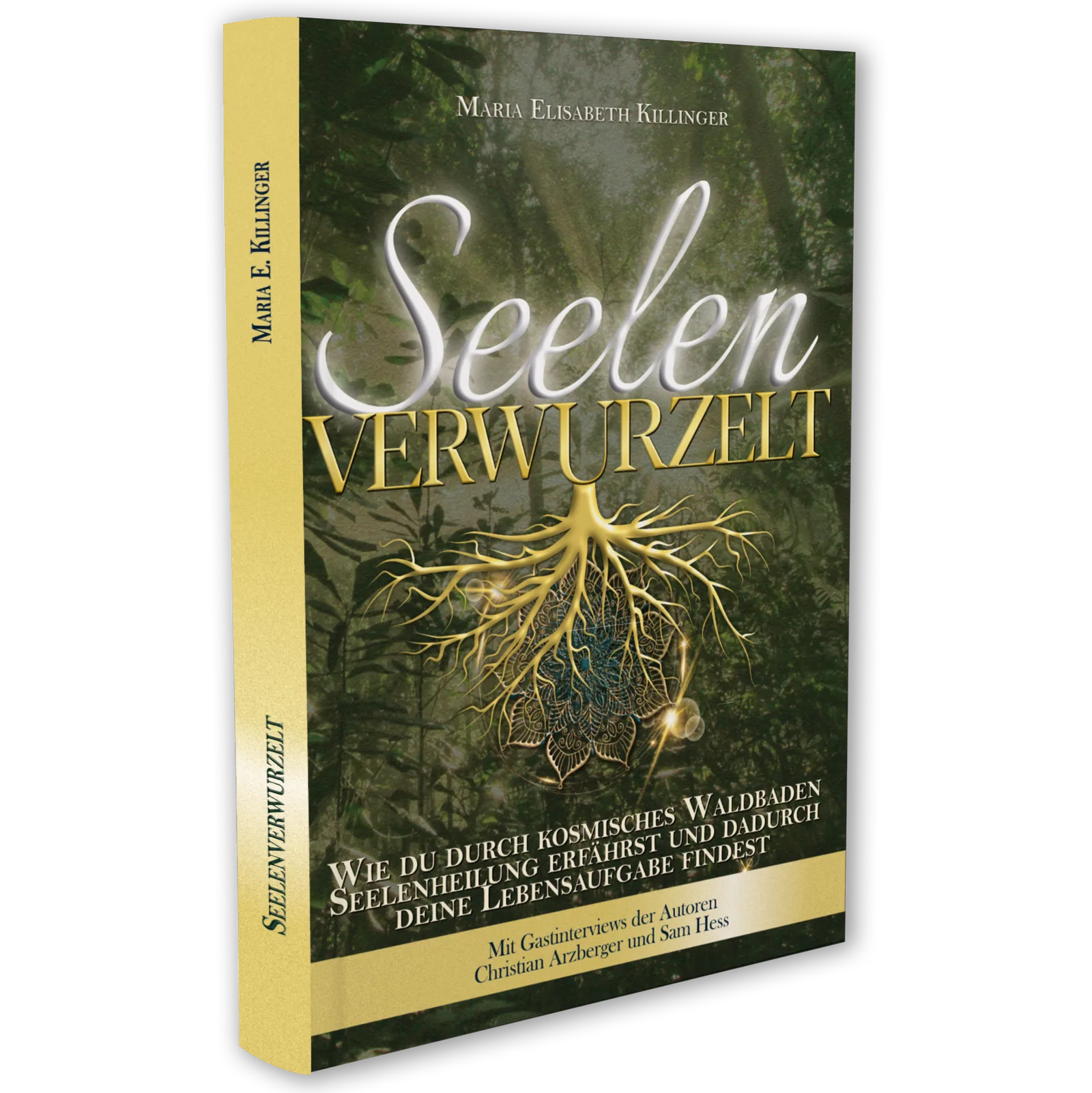 Buchcover Seelenverwurzelt 3D-Mockup perspektivische Ansicht mit gelbem Buchrücken