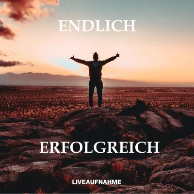 Selbsthypnose mittels Codewort – Audio-Training für Trance 9 Cover Endlich erfolgreich Live-Aufnahme mit Motivations-Szenerie