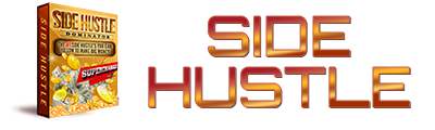 Side Hustle Dominator