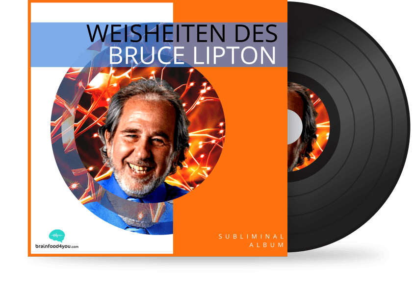 Cover Weisheiten des Bruce Lipton - Subliminal Album mit Portrait und Schallplatte
