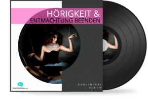Hörigkeit & Entmachtung beenden Album - Silent Subliminal