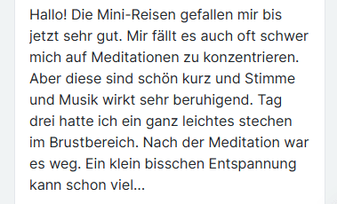 Kundenbewertung über Mini-Reisen und Meditationen mit kurzer Dauer