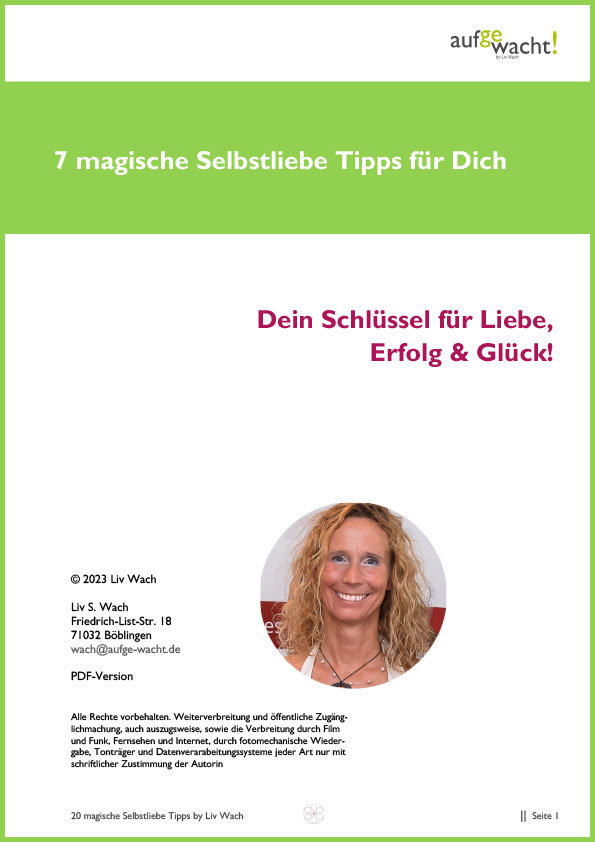 PDF-Cover mit grünem Rahmen zeigt 7 magische Selbstliebe Tipps und Portrait der Autorin Liv Wach