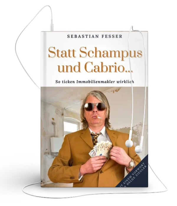Statt Schampus und Cabrio – Hörbuch über den Maklerberuf 5 Hörbuch-Cover als Audiobook-Mockup auf Smartphone mit Kopfhörer