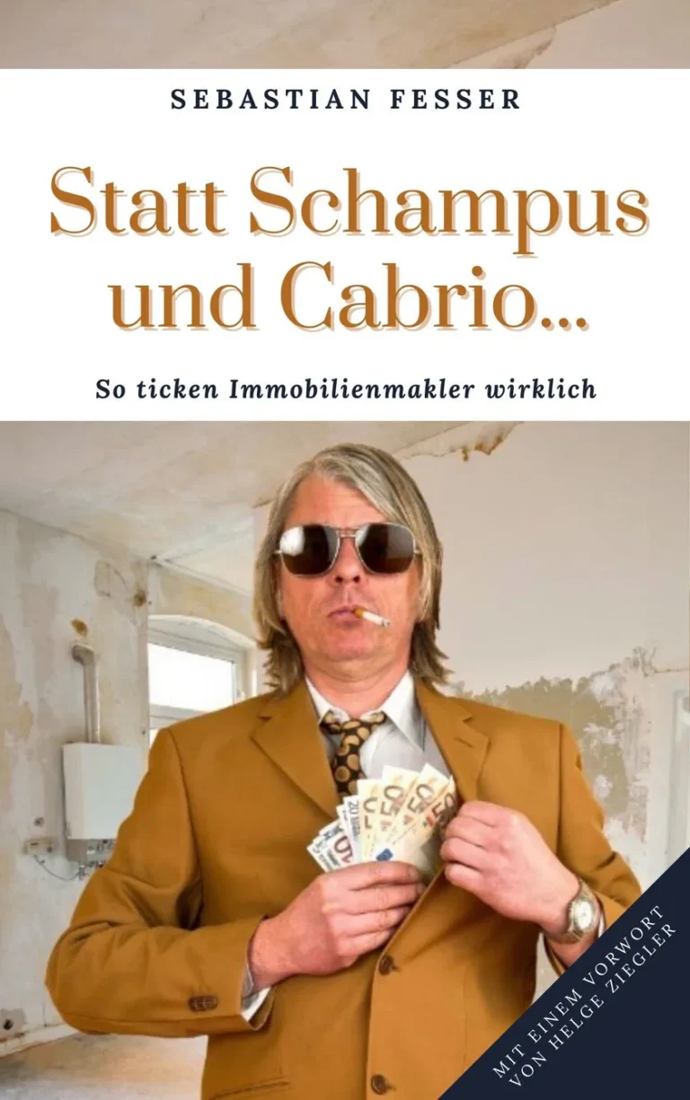 Statt Schampus und Cabrio – Hörbuch über den Maklerberuf