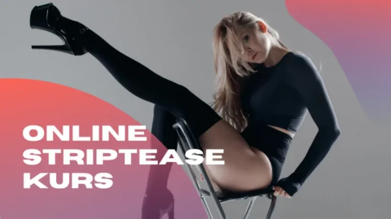 Striptease Online Kurs – Videotraining für sinnliche Choreografie