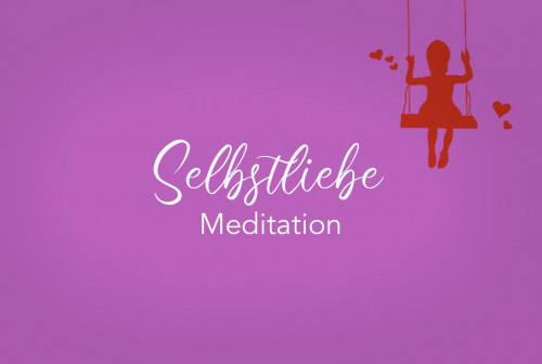 Selbstliebe Meditation inkl. PDF