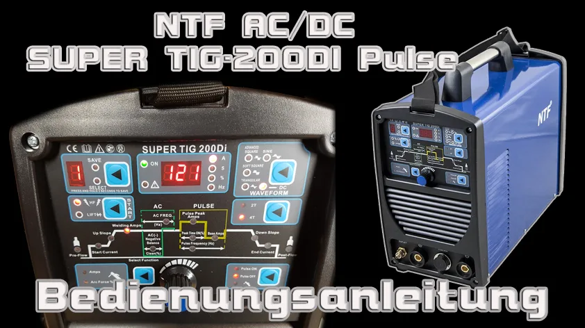 NTF AC/DC Super TIG 200DI Pulse Schweißgerät mit Bedienungsanleitung, Frontansicht Steuereinheit und Gerät