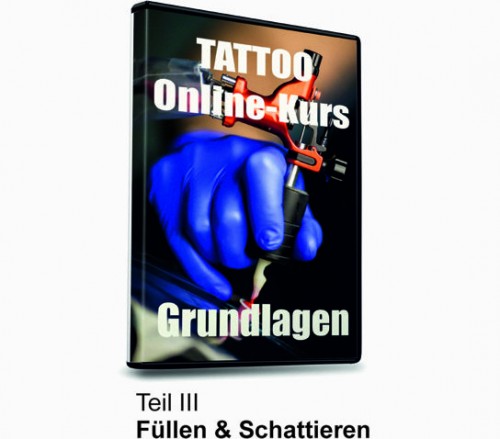 DVD-Cover Tattoo Online-Kurs Teil III Füllen & Schattieren mit tätowierter Hand und Tätowiermaschine