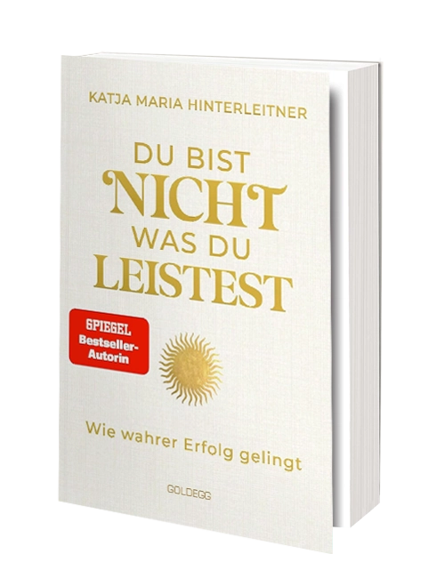 Buchcover Du bist nicht was du leistest von Katja Maria Hinterleitner, Spiegel-Bestseller