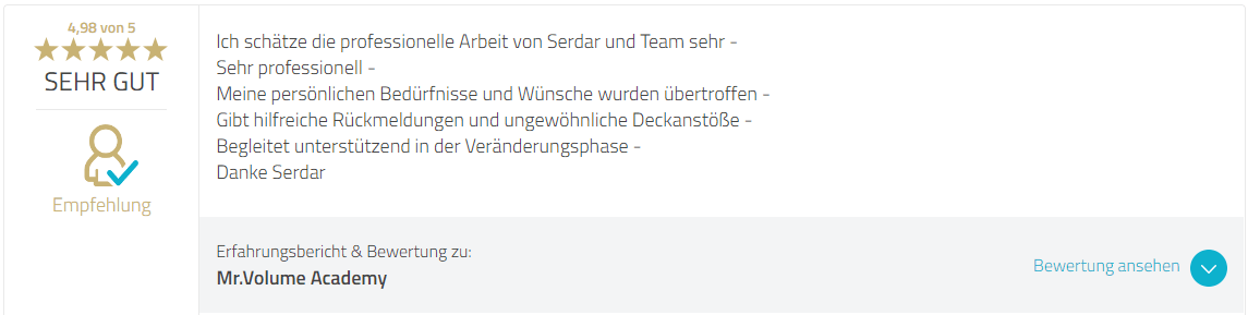 Kundenbewertung mit 4,98 von 5 Sternen, Empfehlung und Text zur Zufriedenheit mit Mr.Volume Academy