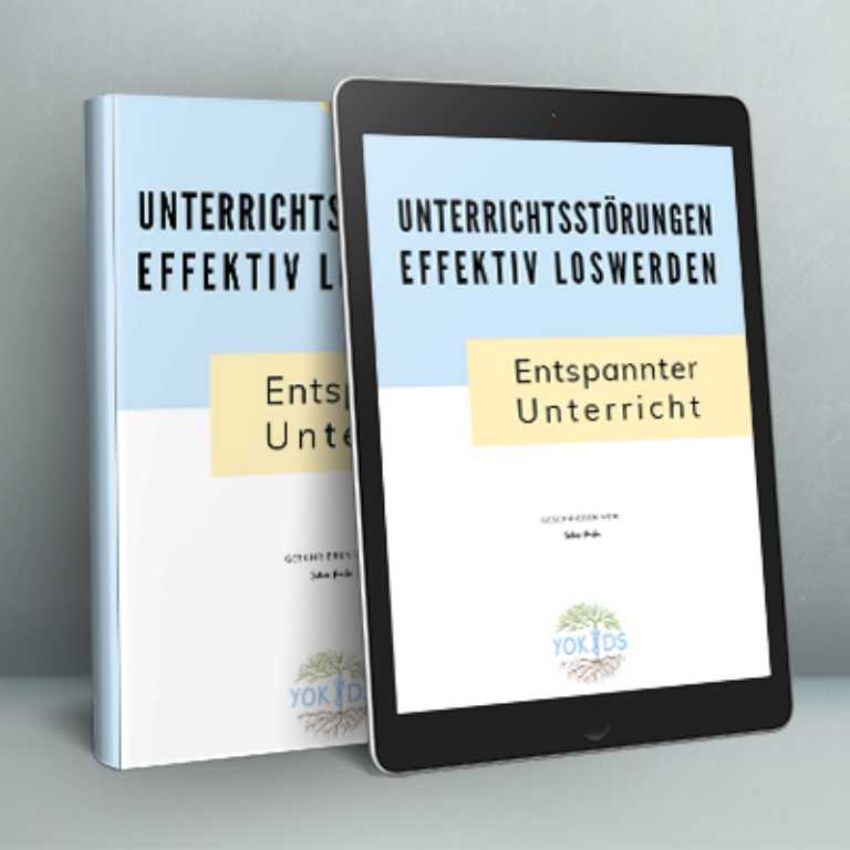 Unterrichtsstörungen effektiv loswerden – E-Book für Lehrkräfte
