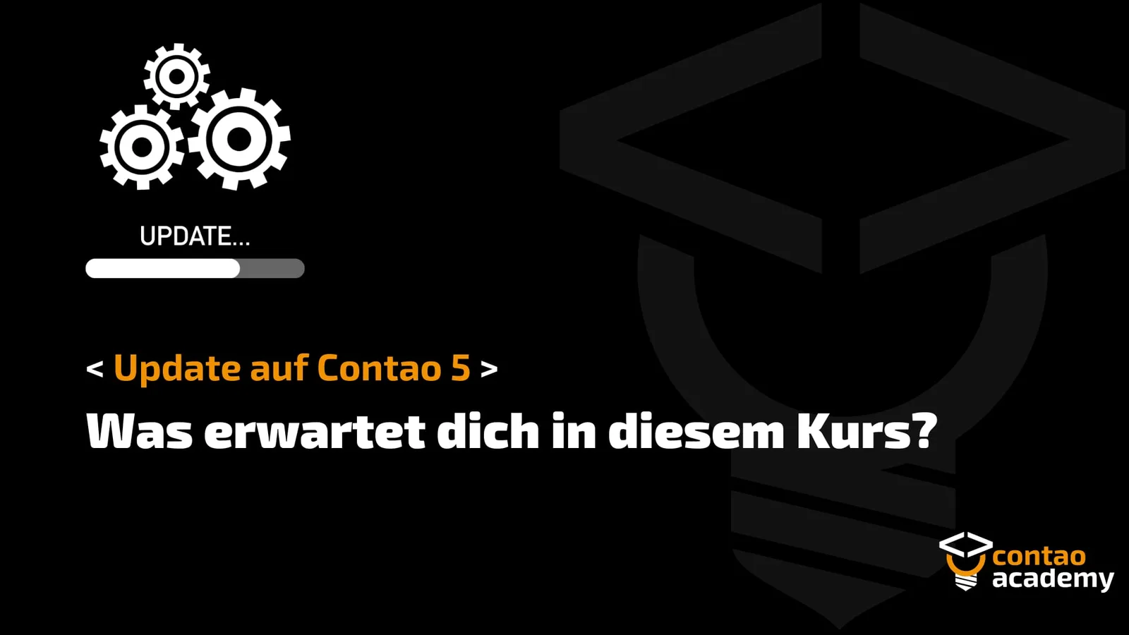 Videostandbild mit Zahnrad-Symbol, Ladebalken und Text Update auf Contao 5 Was erwartet dich in diesem Kurs
