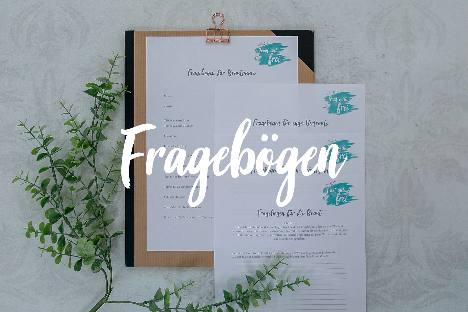 Vorlage Vertrag Freie Trauung – Muster-Dokument für Trauredner 4 Fragebögen für Brautpaare und Vertraute in verschiedenen Ausführungen mit Klemmbrett