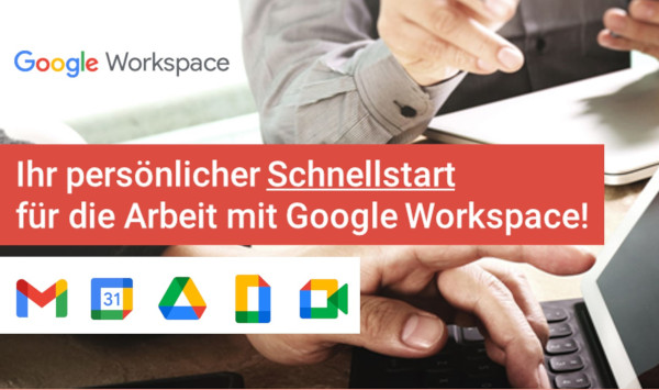 Webinar: Effizient arbeiten mit Gmail und Google Kalender 3 Google Workspace Webinar-Ankündigung mit Logos von Gmail, Calendar, Drive und Meet, zwei Hände am Laptop