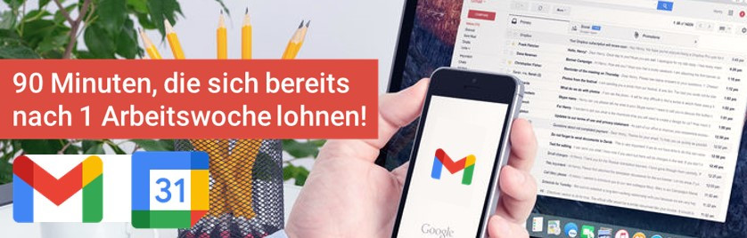 Webinar: Effizient arbeiten mit Gmail und Google Kalender 2 Webinar-Hero-Banner mit Gmail- und Google Kalender-Logos, Hand hält Smartphone, Schreibtisch mit Notizbüchern