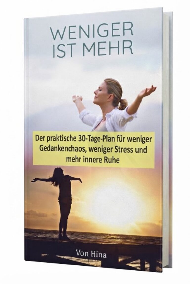 Weniger ist mehr – E-Book zur Stressreduktion