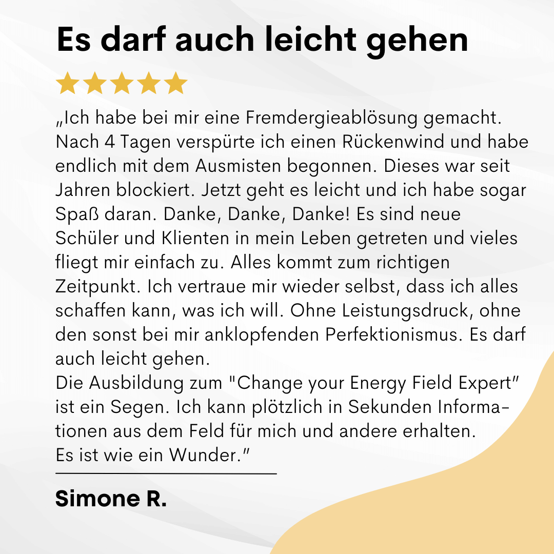 Kundenstimme: Simone R. mit 5-Sterne-Bewertung über Fremdenergieablösung – Nach 4 Tagen Rückenwind, blockierter Prozess gelös