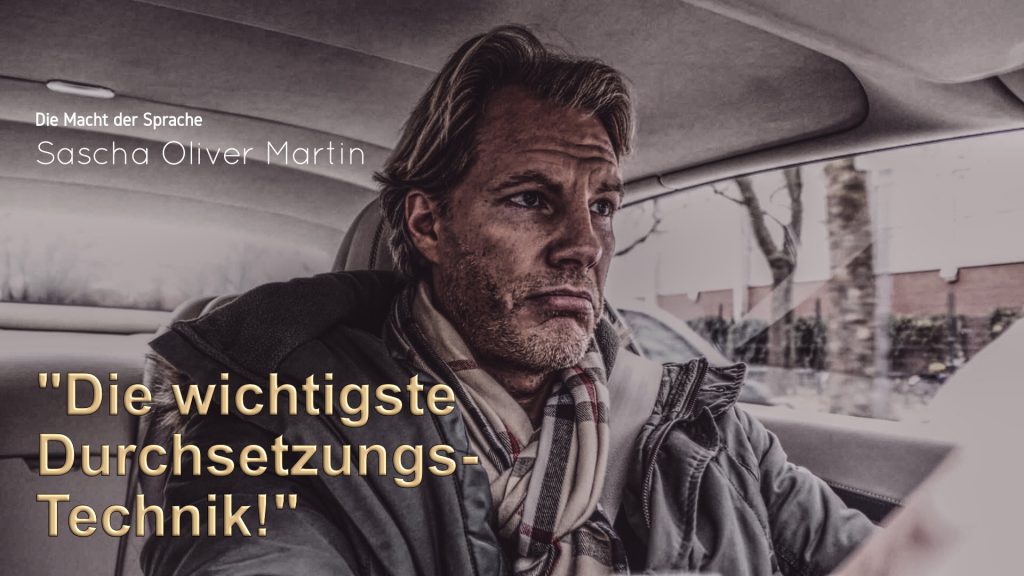 Sascha Oliver Martin Durchsetzungstechnik