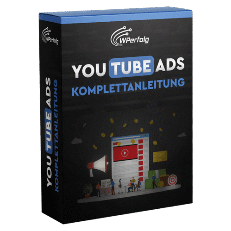 YouTube Ads Komplettanleitung – Videokurs zu bezahlter Werbung