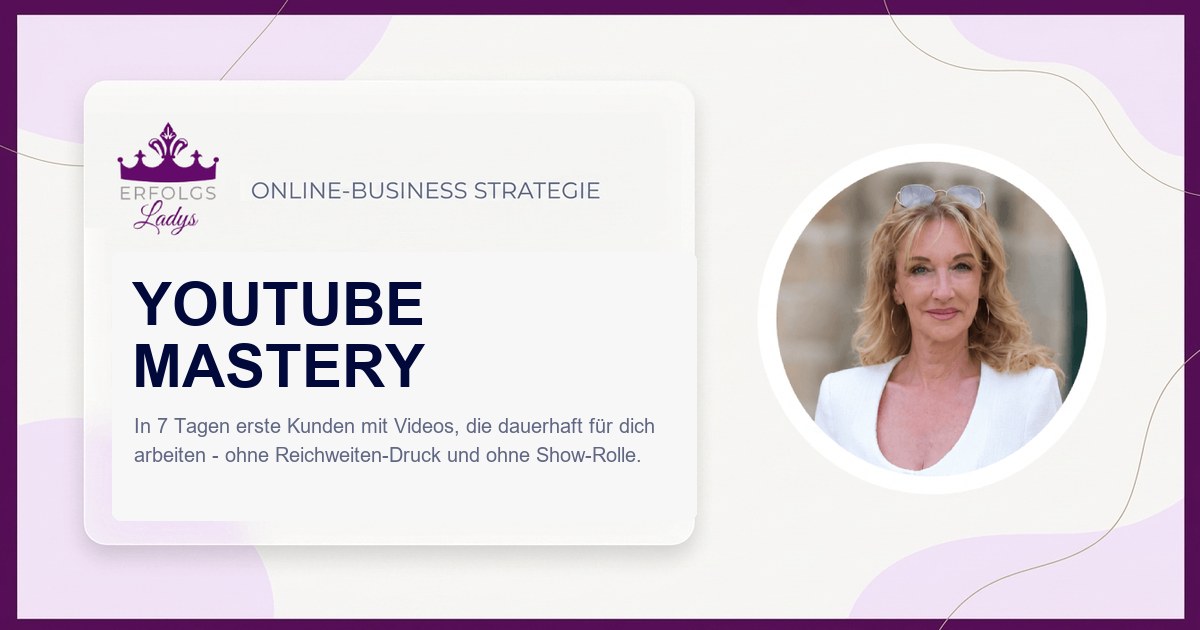 YouTube Mastery Erfahrungen Hero-Grafik mit Erfolgsladys Branding und Mentorin Anja