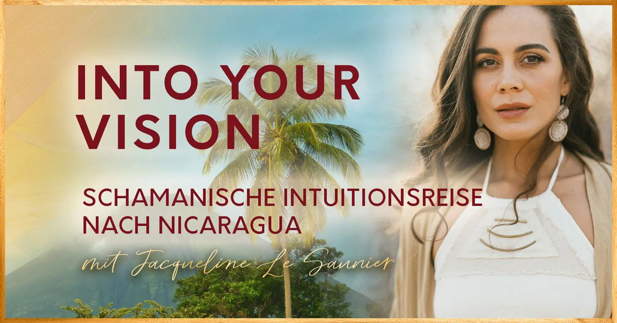 Zirbeldrüse und Intuition – Hellsinne-Kurs von Jacqueline Le Saunier 6 Frau in weißem Kleid mit Text "INTO YOUR VISION" auf tropischem Hintergrund