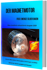 Der Magnetmotor – Freie Energie Motor selber bauen Komplettpaket Ausgabe 2023 5 image