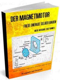 Der Magnetmotor – Freie Energie Motor selber bauen Komplettpaket Ausgabe 2023 9 image