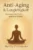 Anti-Aging & Langlebigkeit – E-Book über gesundes Altern