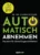Automatisch Abnehmen – Ratgeber zur Gewichtsreduktion