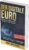 Der Digitale Euro – Buch mit Hörbuch und E-Book von Andrea Huber