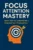 Focus Attention Mastery – E-Book über Konzentration